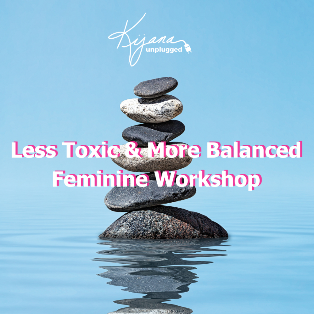 Less Toxic and more Balanced Feminine