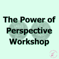 The Power of Perspective Workshop