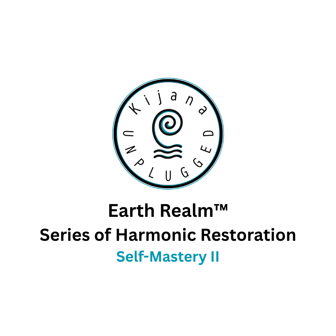 Earth Realm™ Self-Mastery II